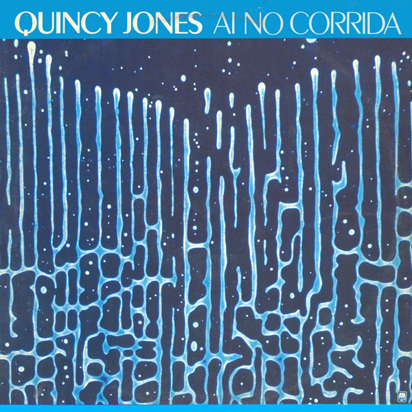 Quincy Jones - Ai No Corrida